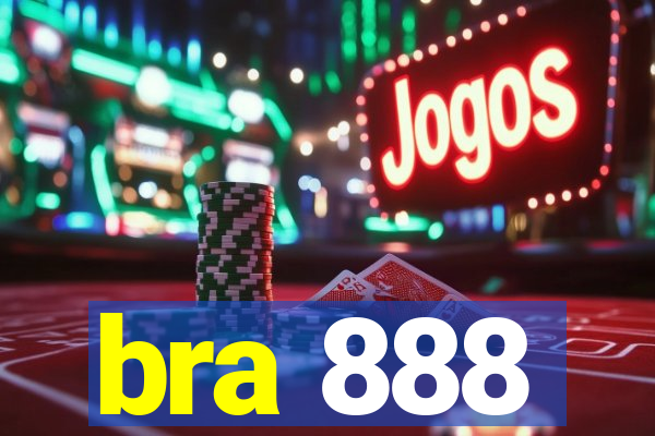 bra 888